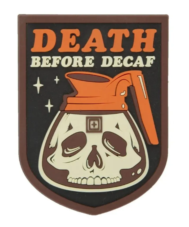 5.11 Tactical "Death Before Decaf" Patch 1