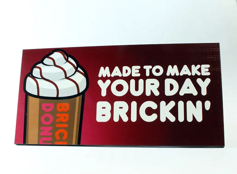 8X16 Billboard Tile - Made To Make Your Day 1
