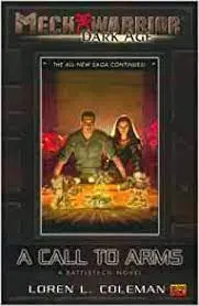 A Call To Arms Mechwarrior Dark Age 1