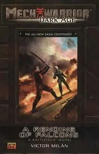 A Rending Of Falcons Mechwarrior Dark Age 1