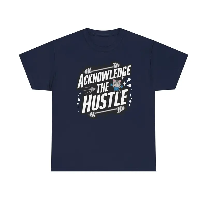 Acknowledge The Hustles Cotton T-Shirt 7