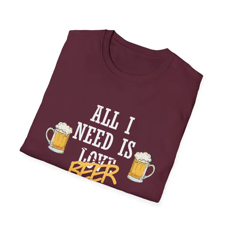 All I Need Is Beer Cotton Tee 15