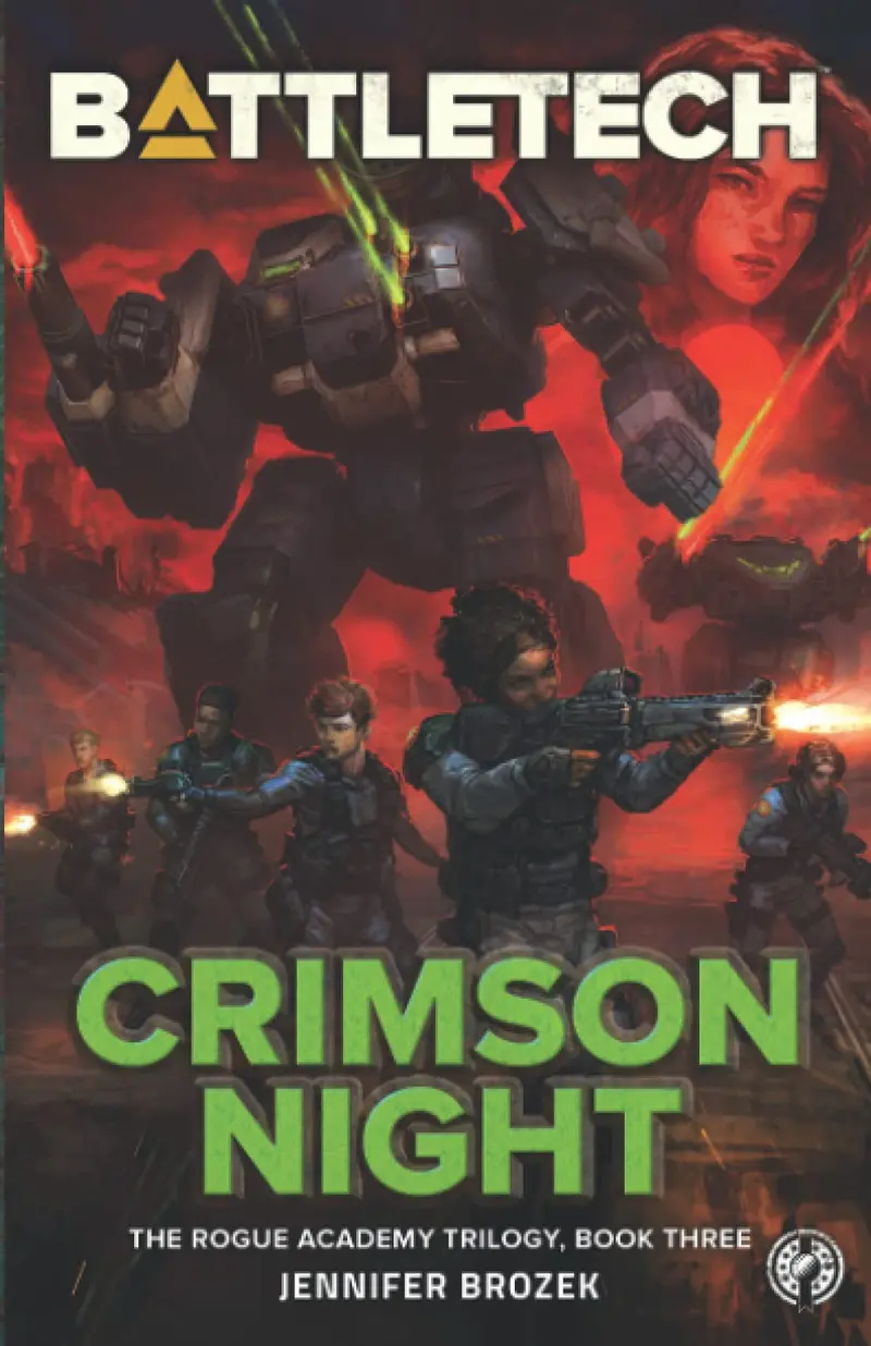 Battletech: Crimson Night (The Rogue Academy Trilogy, Book Three) 1