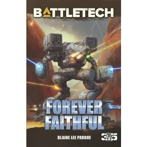Battletech: Forever Faithful 1