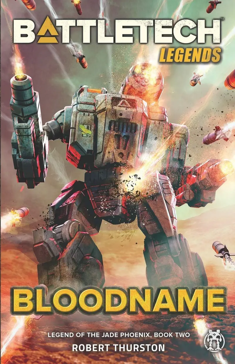 Battletech Legends: Bloodname (Legend Of The Jade Phoenix, Book Two) 1