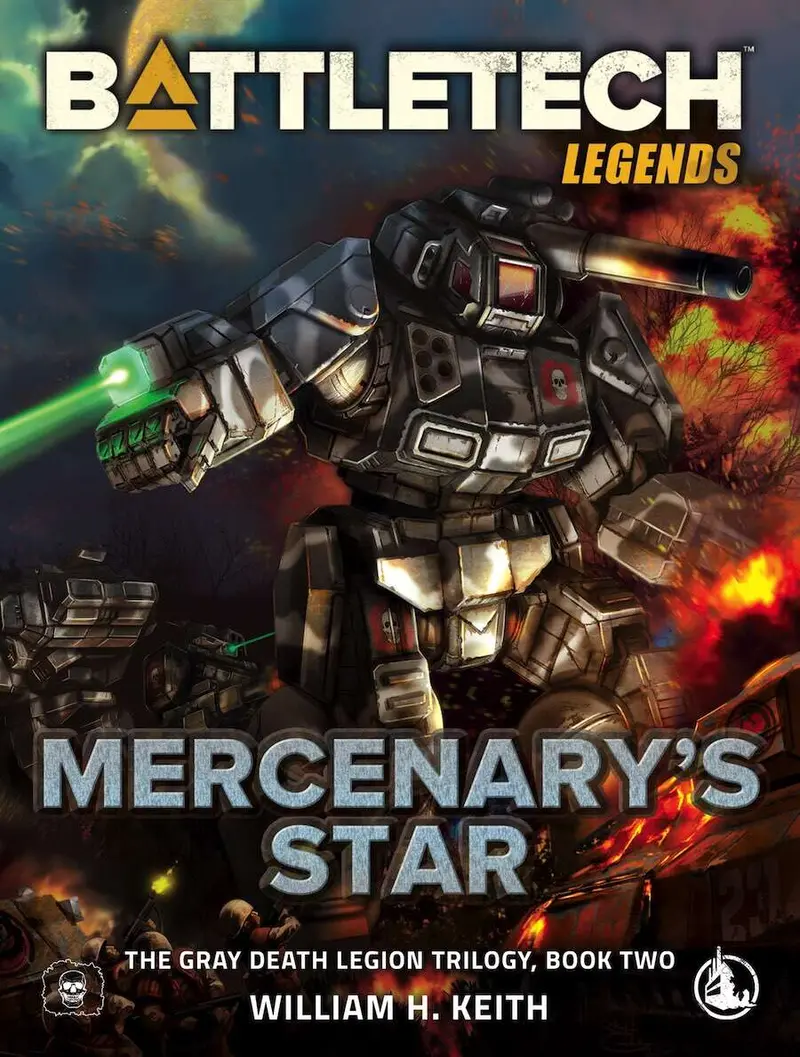 Battletech Legends: Mercenary's Star: The Gray Death Legion Saga, Book 2 1