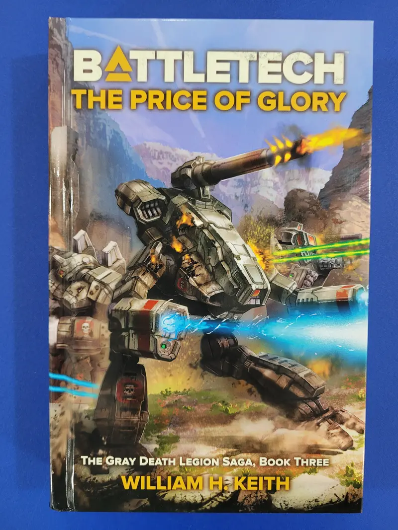 Battletech: Price Of Glory (Gray Death Legion Trilogy, Book Three) (Hardcover) 1