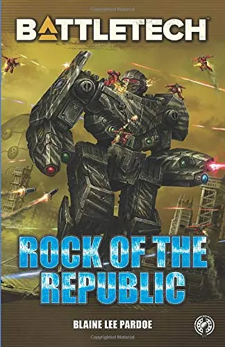 Battletech: Rock Of The Republic 1