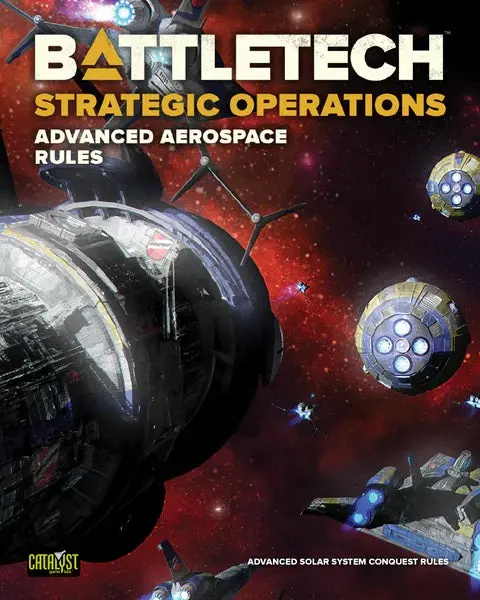 Battletech: Strategic Operations - Advanced Aerospace Rules 1