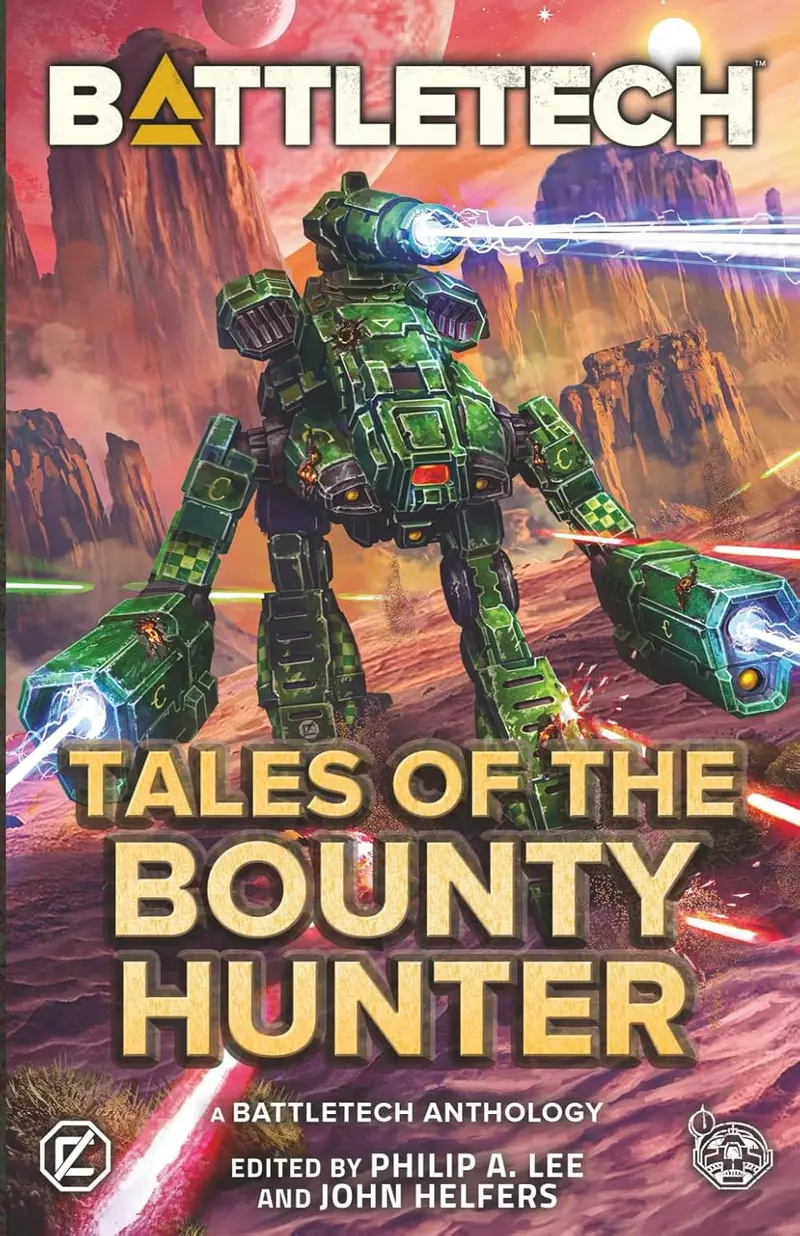 Battletech: Tales Of The Bounty Hunter: (A Battletech Anthology) 1