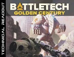 Battletech: Technical Readout: Golden Century 1