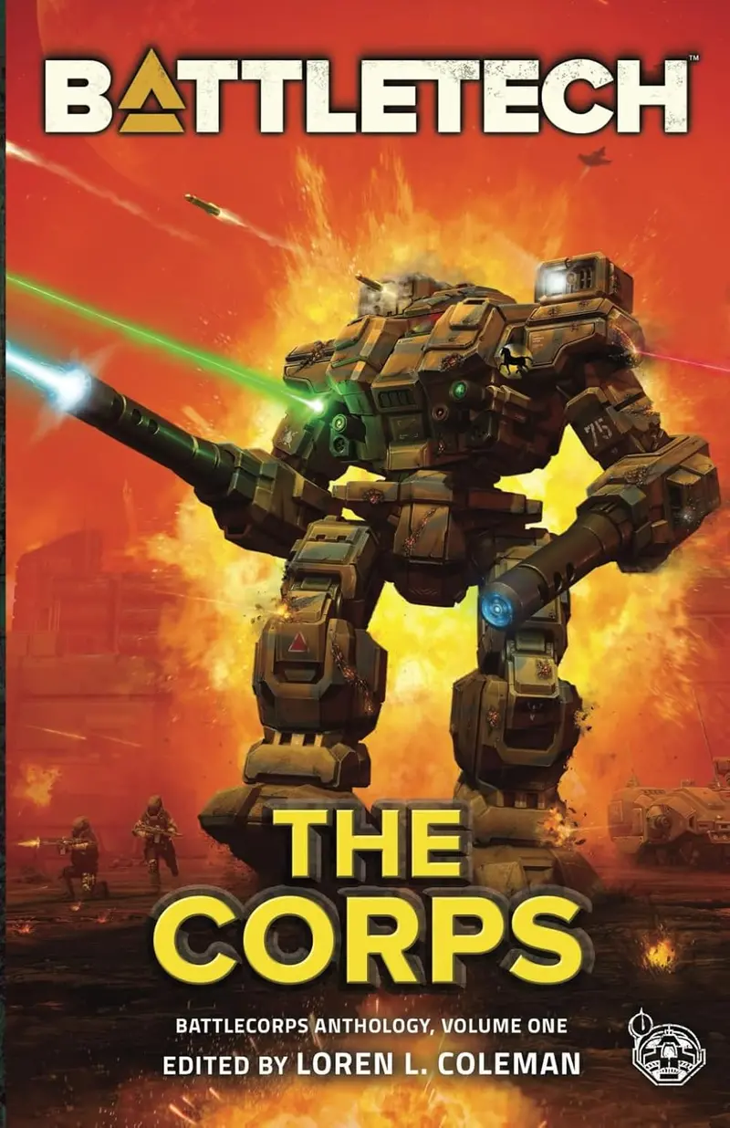 Battletech: The Corps (Battlecorps Anthology Vol. 1) 1
