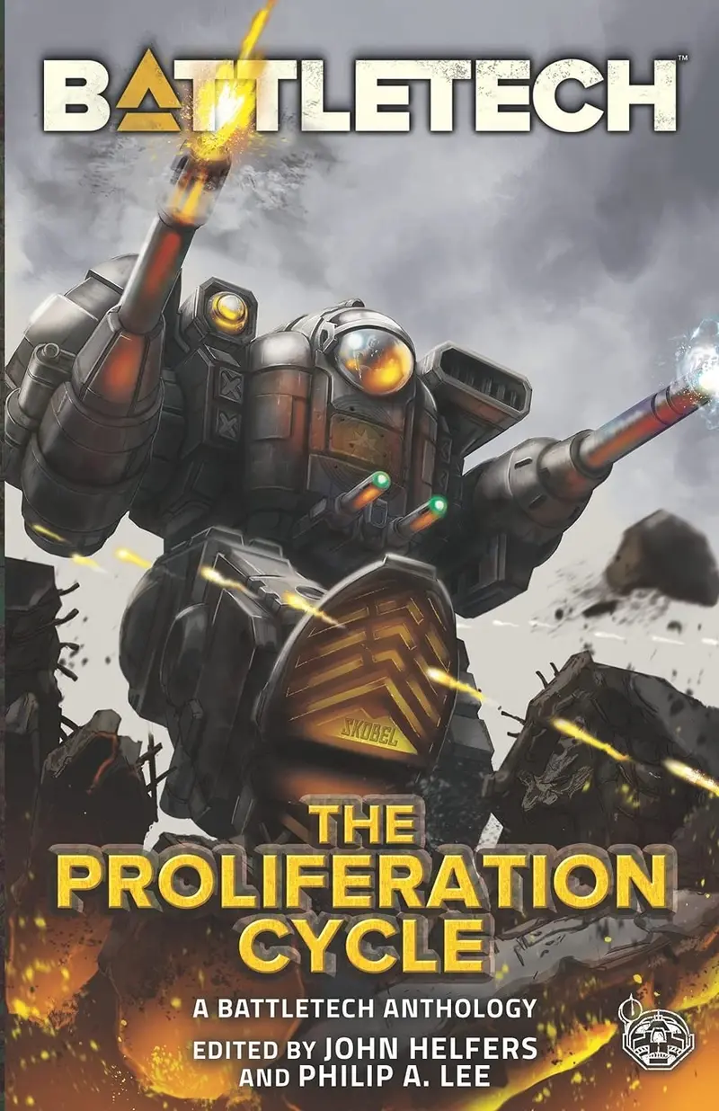 Battletech: The Proliferation Cycle 1
