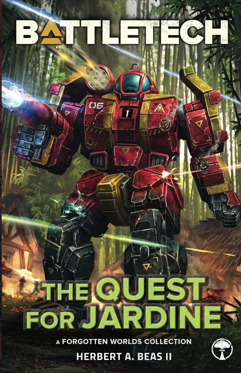Battletech: The Quest For Jardine: (A Forgotten Worlds Collection) 1