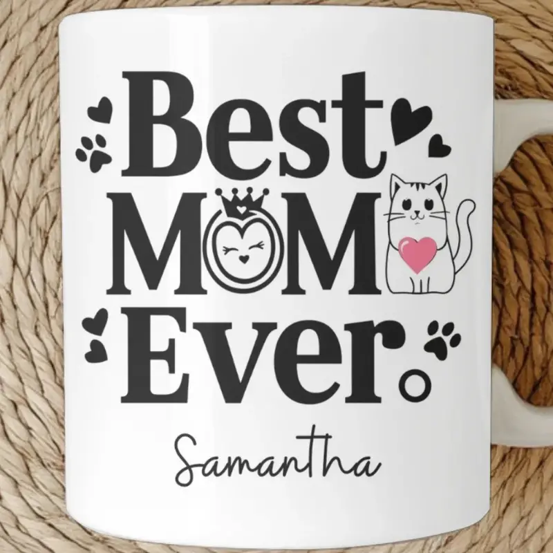 Best Cat Mom Ever Mug, Personalized Best Cat Mom Mug, Best Cat Mom Coffee Mug, Cat Mom Lover Mug, Birthday Gift For Cat Mom 1