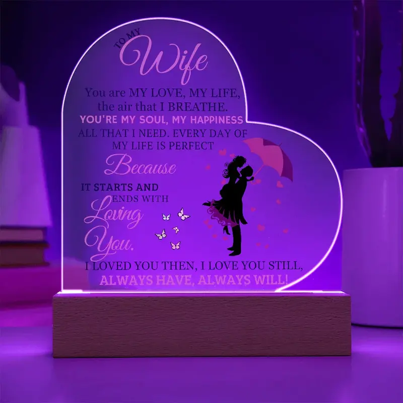 Best Gift For Wife. Acrylic Heart Plaque With Led Light Base 2