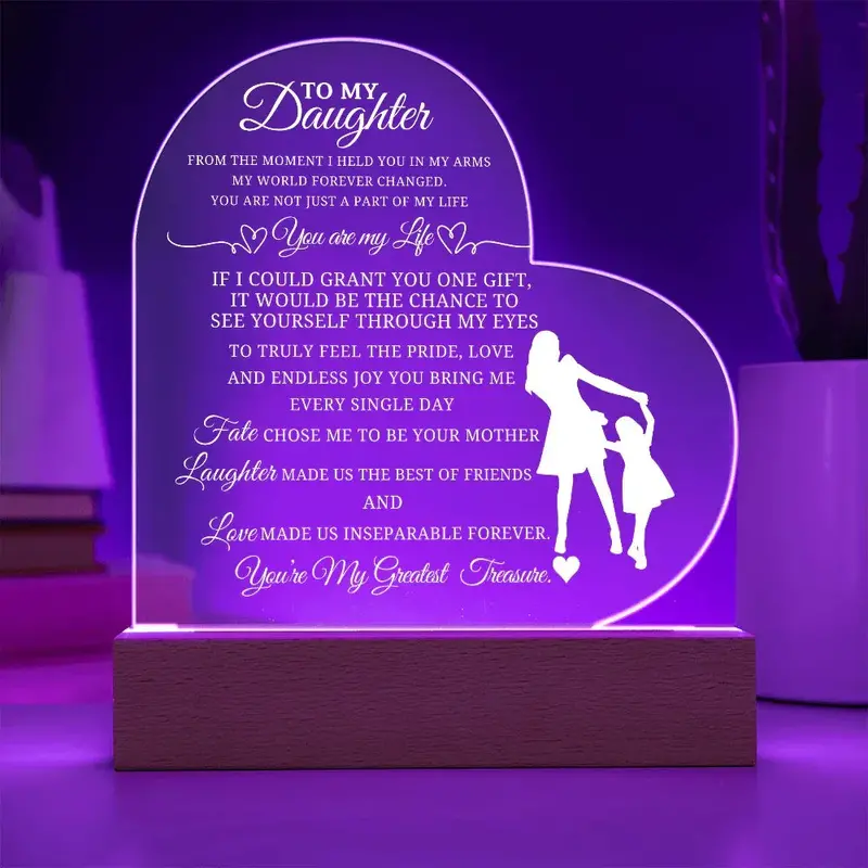 Best Gift From Mother To Daughter. Acrylic Heart Plaque With Led Light Base 2