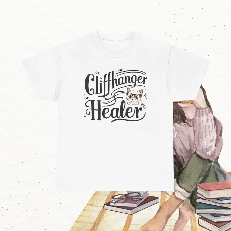 Book Lovers T-Shirt Cliffhanger Healer Cotton Tshirt 5