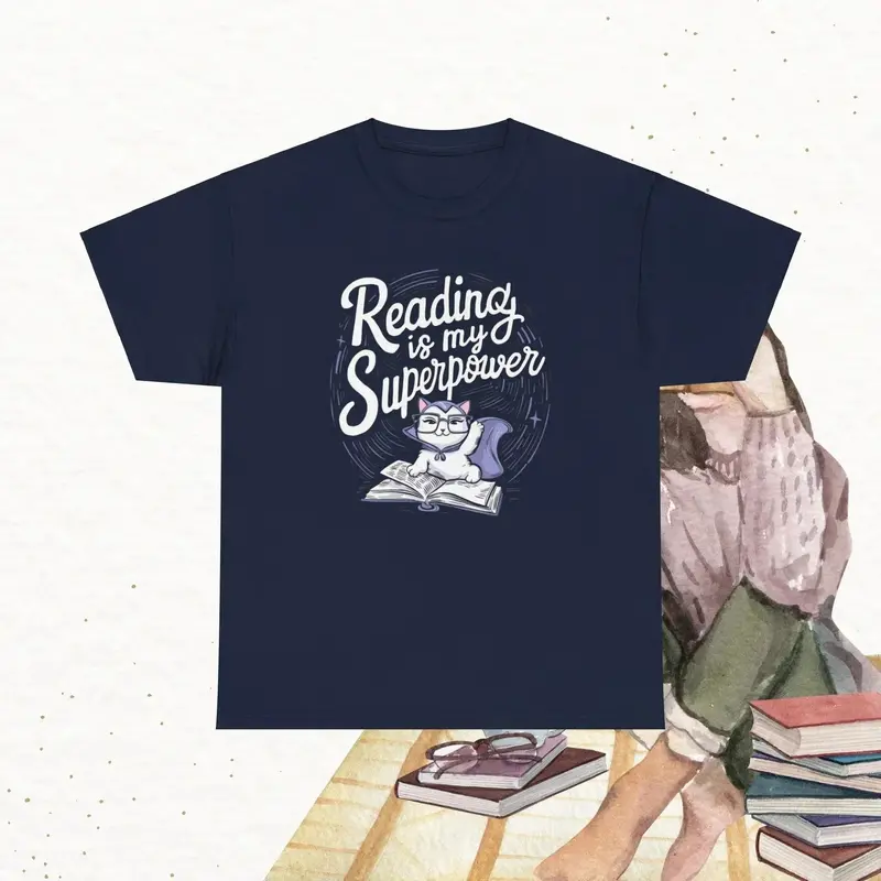 Book Lovers T-Shirt Reading Is My Superpower Cotton Tshirt 5