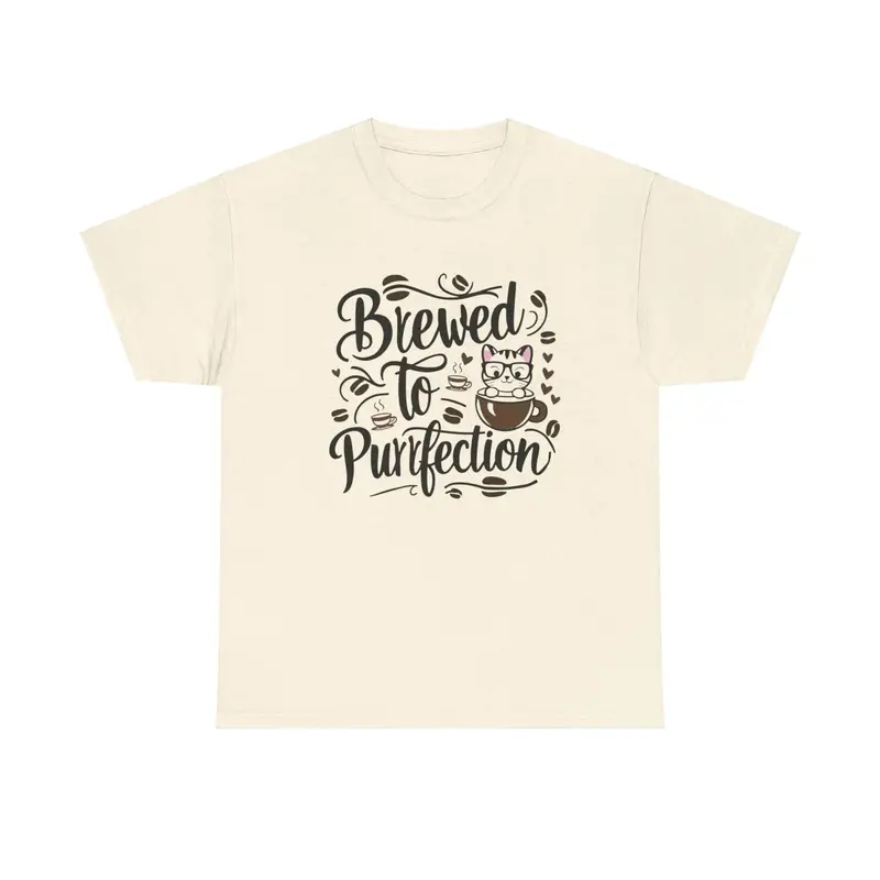 Brewed To Purrfections Coffee T-Shirt 6