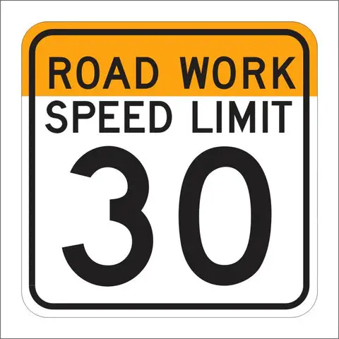 C17 (Ca) Front Road Work Speed Limit Sign 1