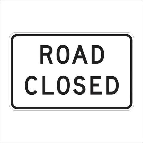 C2 (Ca) Road Closed Sign 1