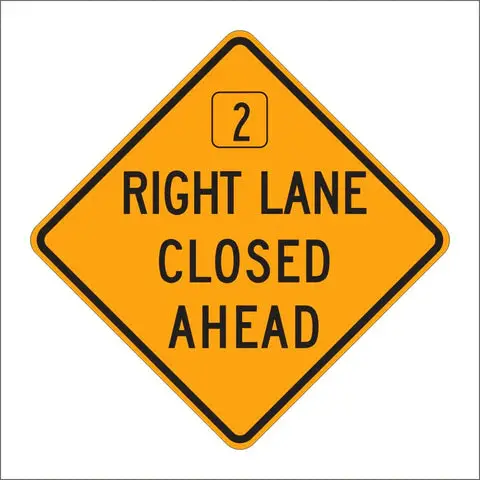 C20 (Ca) Right Lane Closed Ahead Sign 1