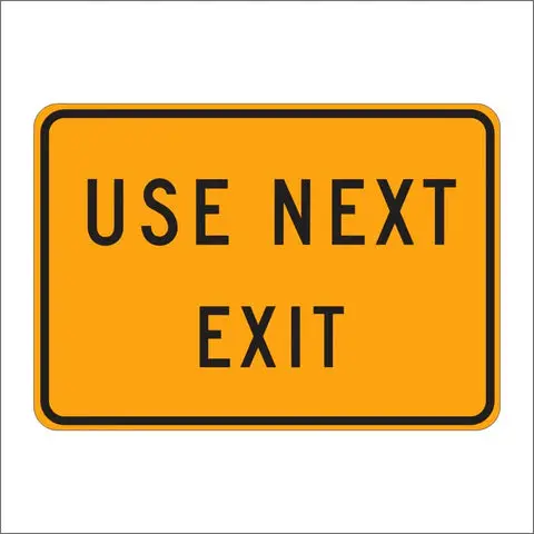 C38 (Ca) Use Next Exit Sign 1
