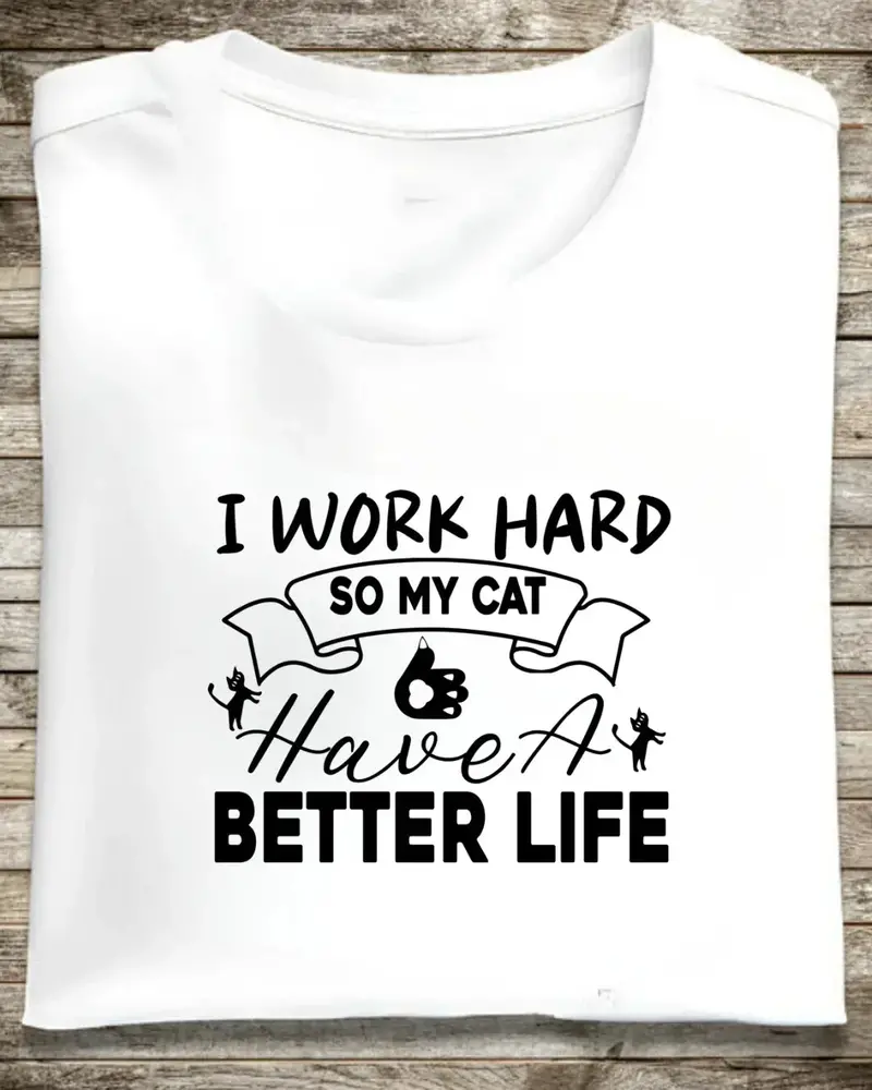 Cat Parents I Work Hard Cotton T-Shirt 1
