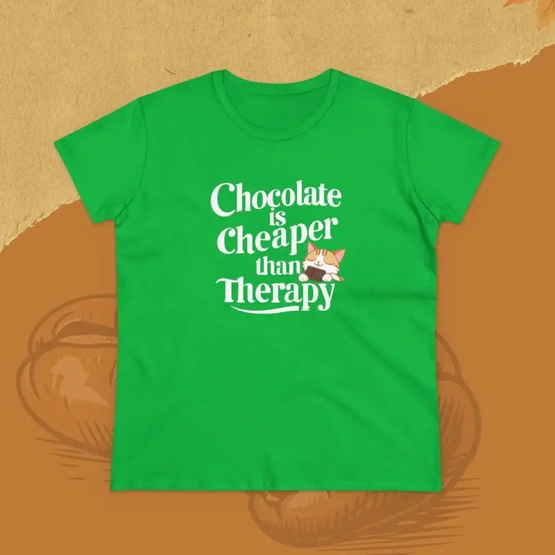 Chocolate Cheaper Than Therapy Women T-Shirt 10