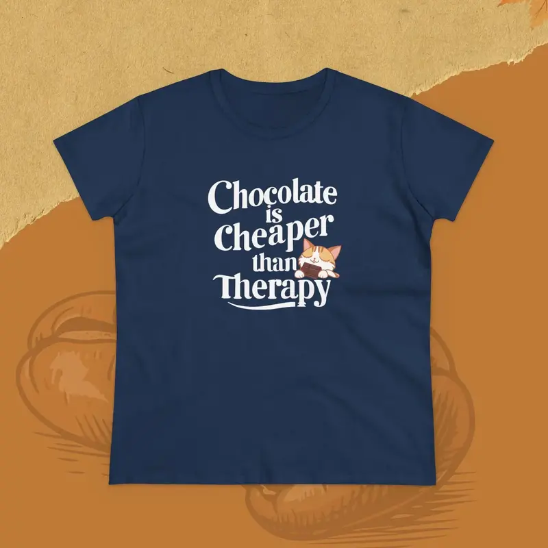 Chocolate Cheaper Than Therapy Women T-Shirt 12
