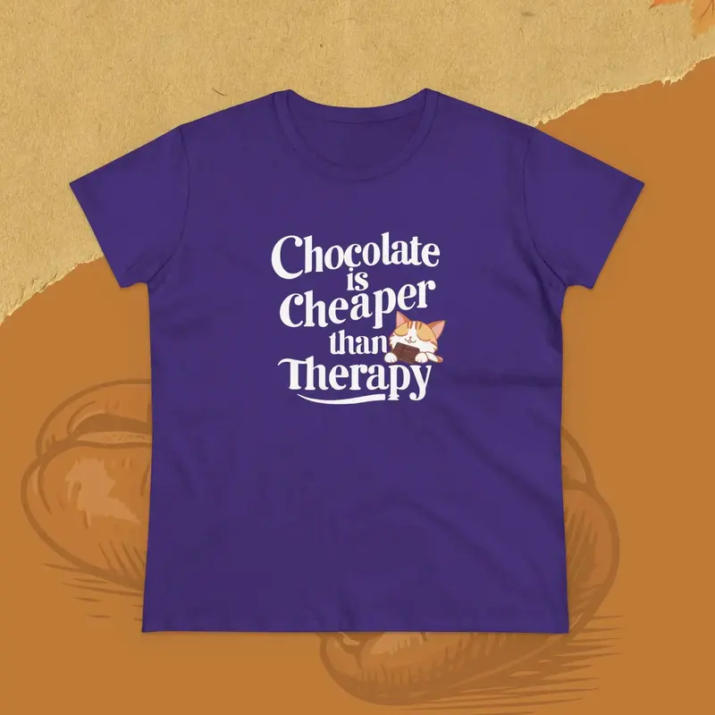 Chocolate Cheaper Than Therapy Women T-Shirt 14