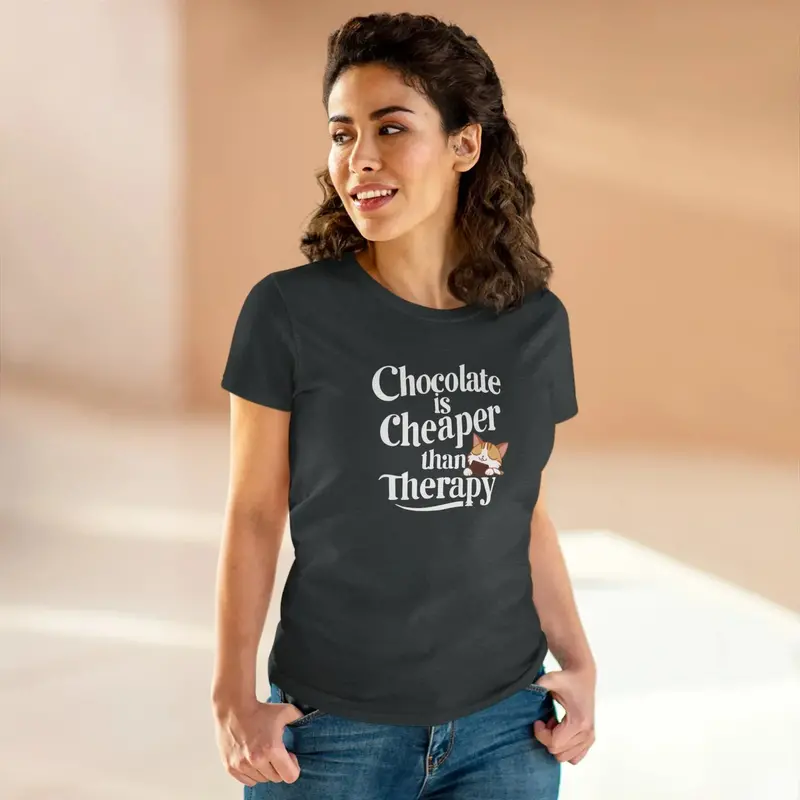Chocolate Cheaper Than Therapy Women T-Shirt 19