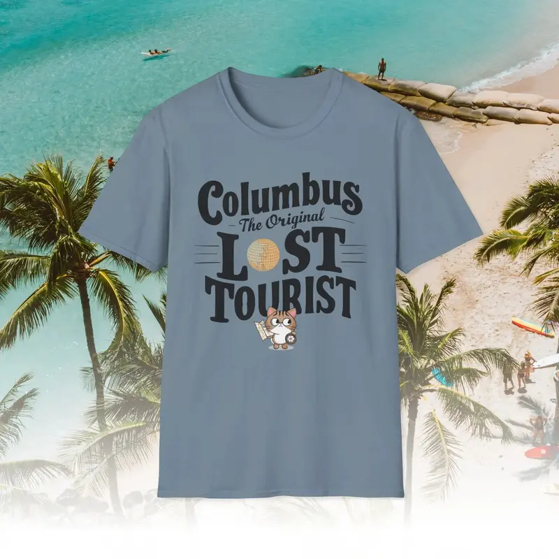 Columbus The Original Lost Tourist Cotton Men Tshirt 15