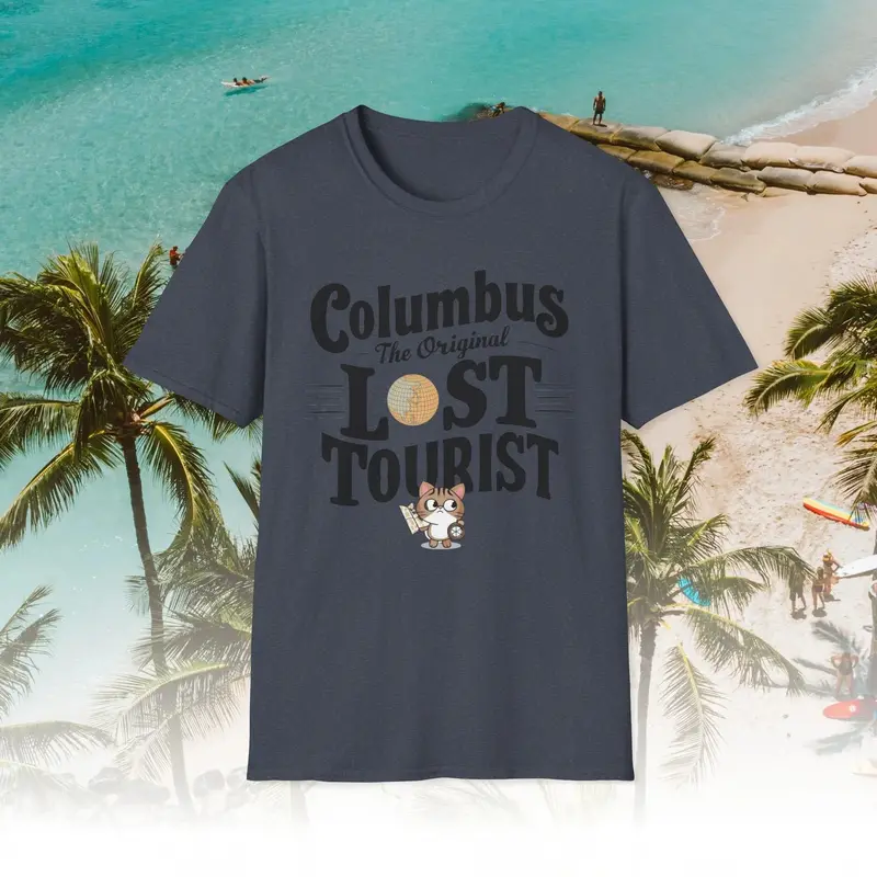 Columbus The Original Lost Tourist Cotton Men Tshirt 4