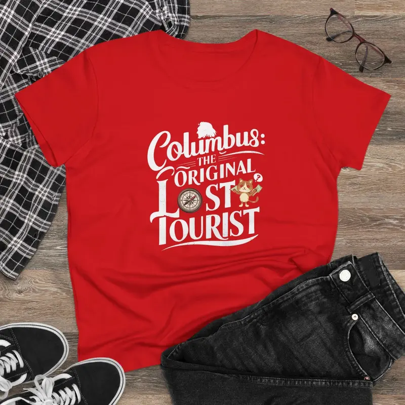 Columbus The Original Lost Tourist Cotton Women T-Shirt 5