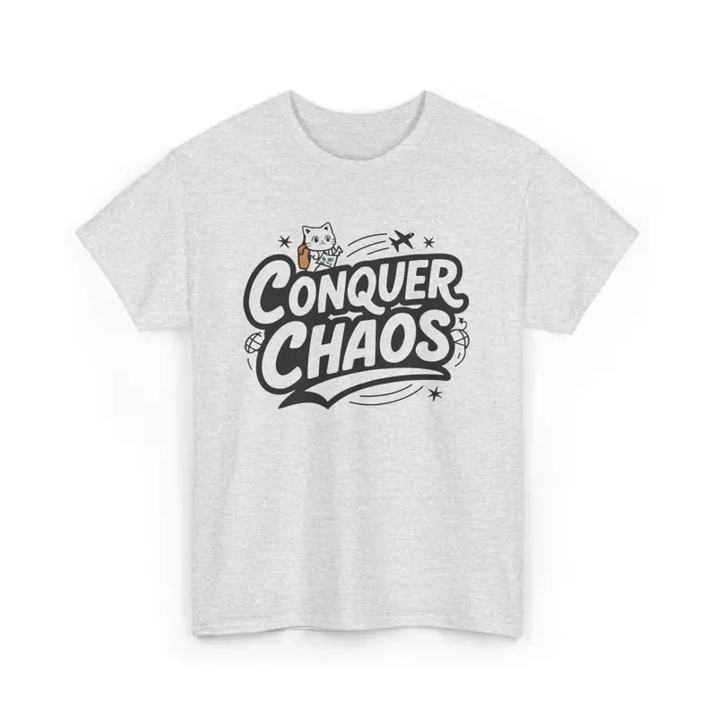 Conquer Choas Travel Vacations Cotton T-Shirt 3