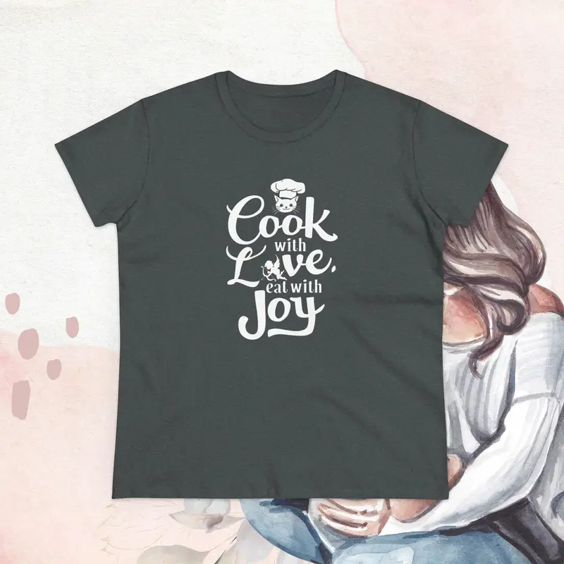 Cook With Love Eat With Joy Cotton Women T-Shirts 19