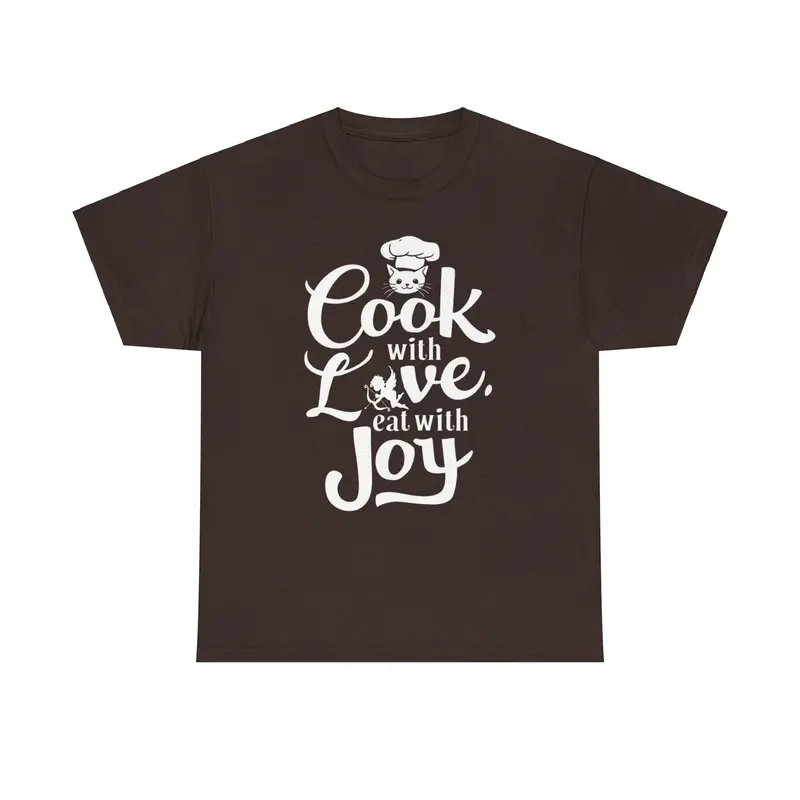 Cook With Love Eat With Joy Unisex Cotton T-Shirt 6