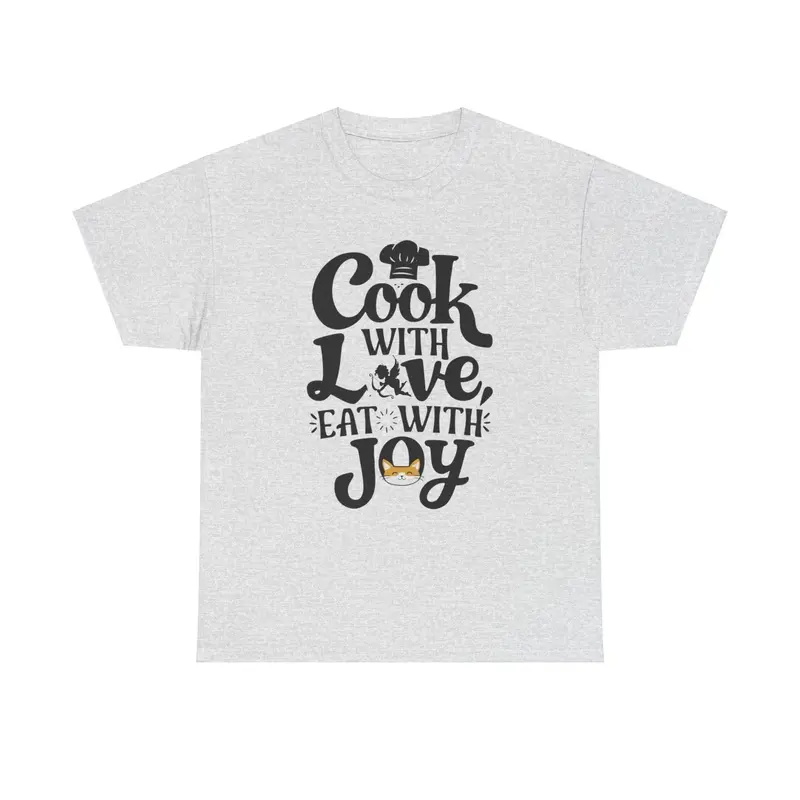 Cook With Love Eat With Joy Unisex Cotton T-Shirts 6