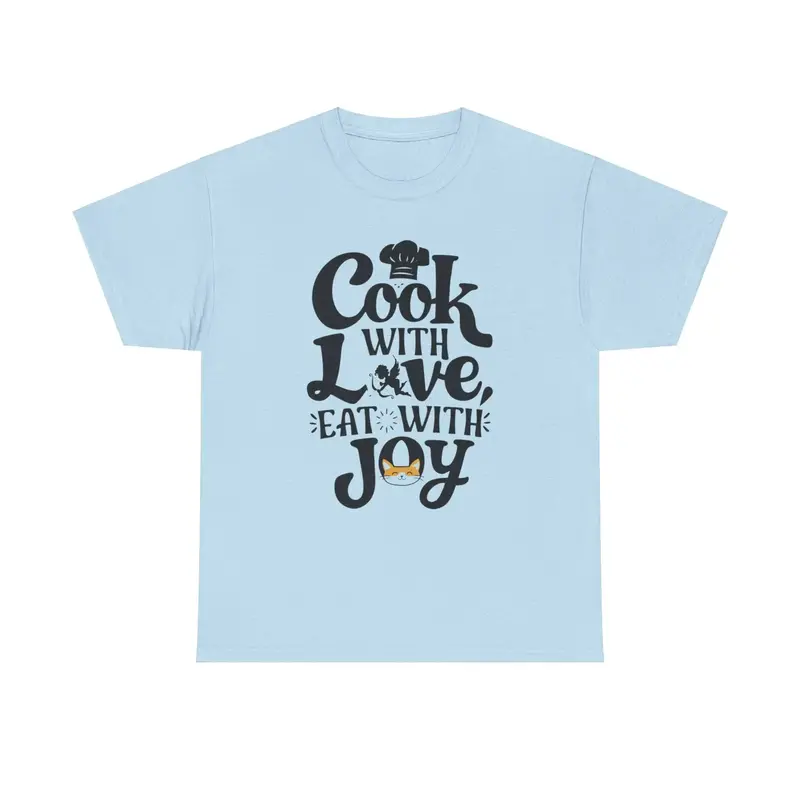 Cook With Love Eat With Joy Unisex Cotton T-Shirts 8