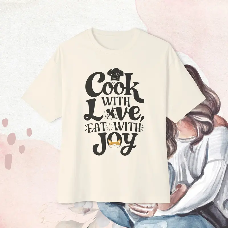 Cook With Love Eat With Joy Unisex Oversized Boxy Tshirt 4