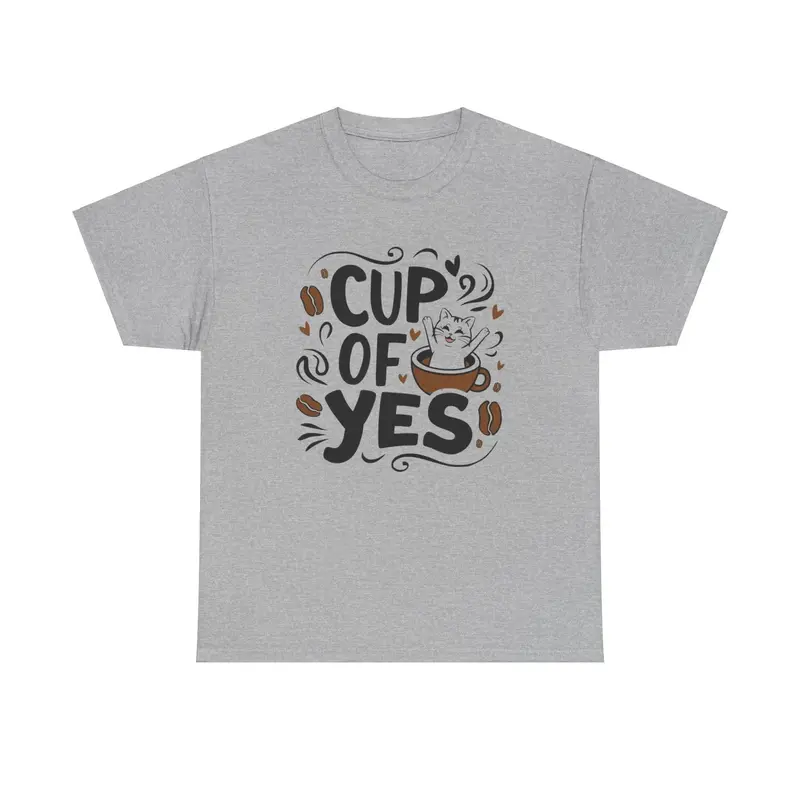 Cup Of Yes Coffee Cotton T-Shirt 7