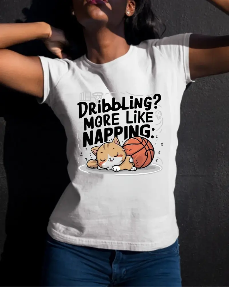 Dribble More Like Napping Basketball Tee 4
