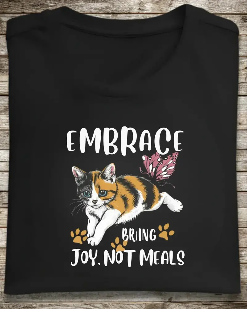 Embrace Bring Joy Not Food Cotton T-Shirt 1