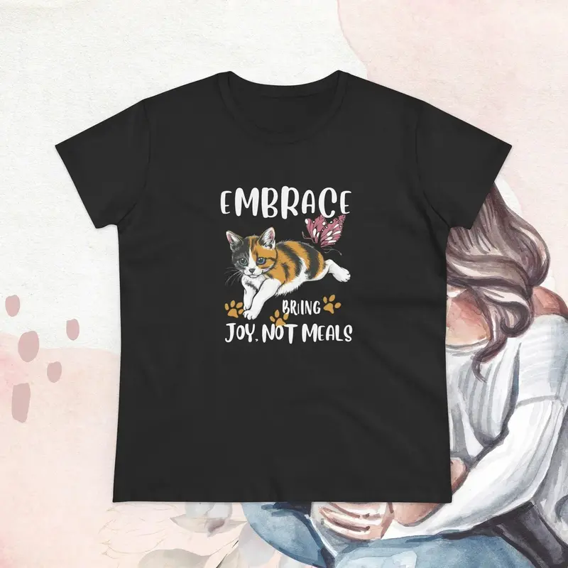 Embrace Bring Joy Not Meal Cotton Womens Tshirt 10
