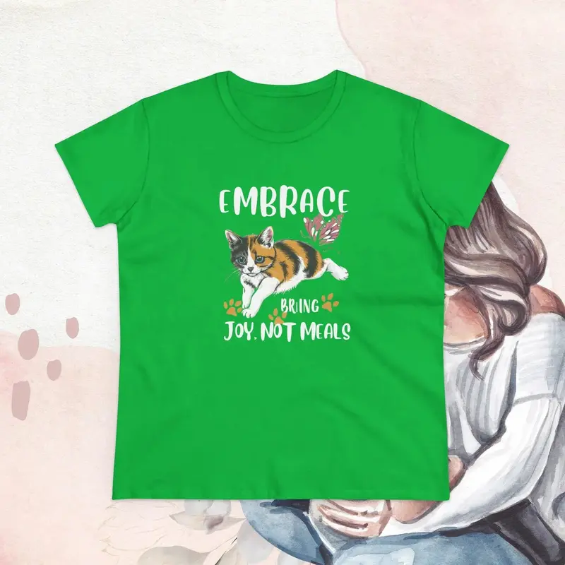 Embrace Bring Joy Not Meal Cotton Womens Tshirt 12