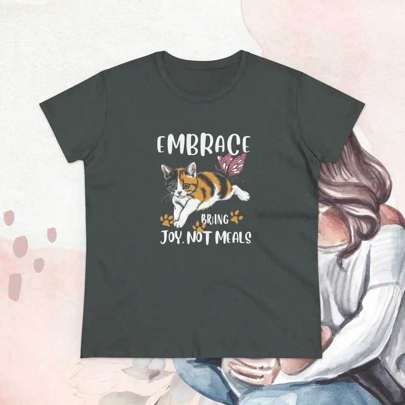 Embrace Bring Joy Not Meal Cotton Womens Tshirt 22
