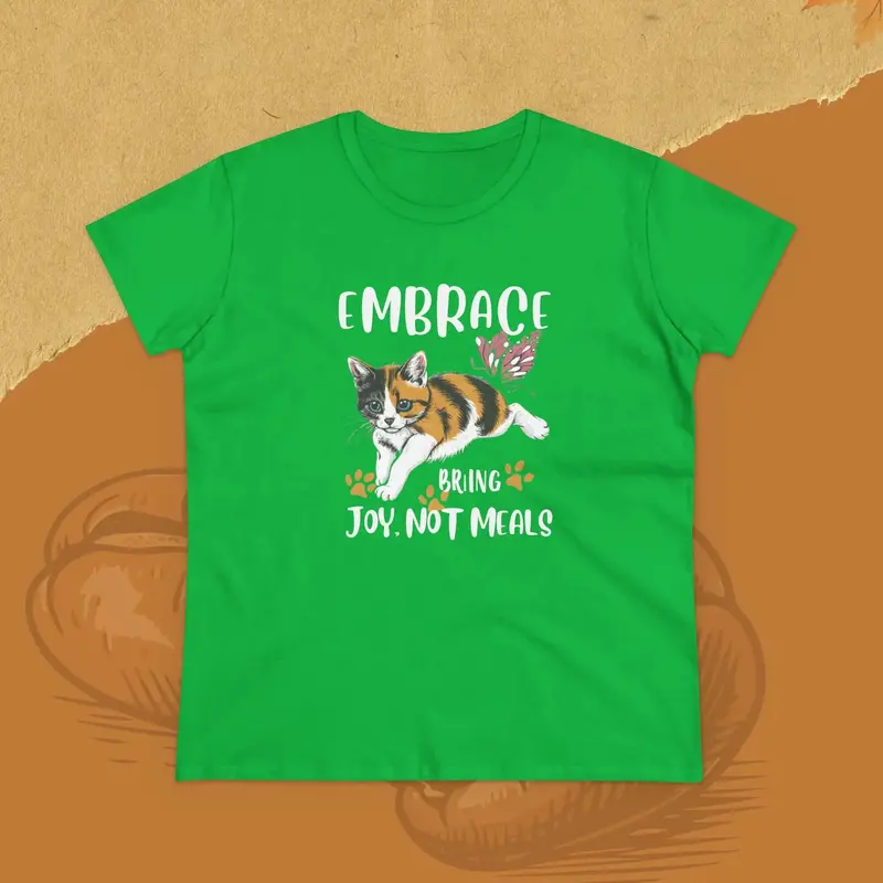 Embrace Bring Joy Not Meal Women Cotton Tshirt 11