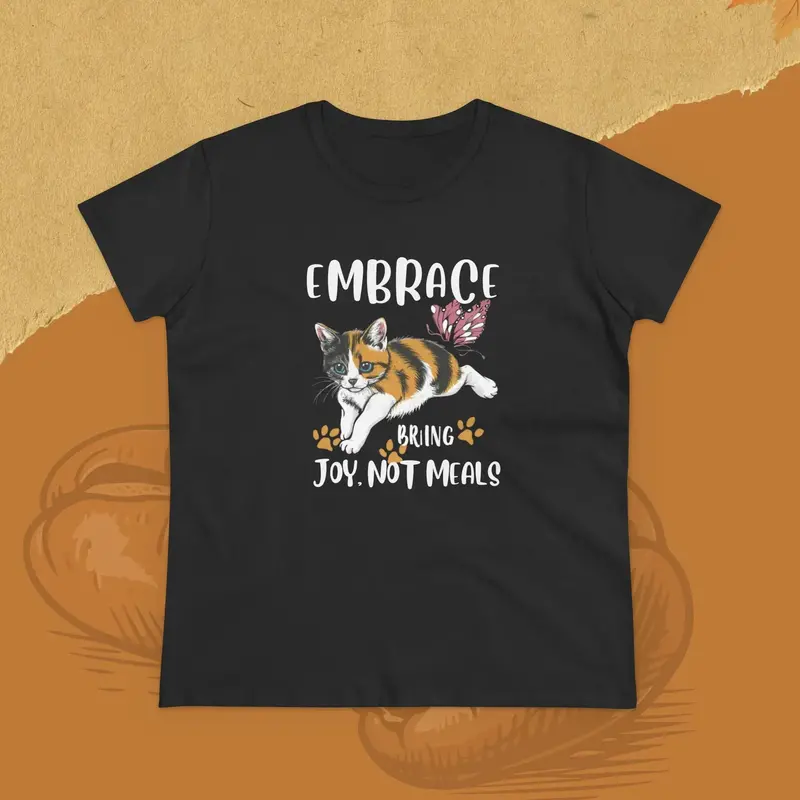 Embrace Bring Joy Not Meal Women Cotton Tshirt 9